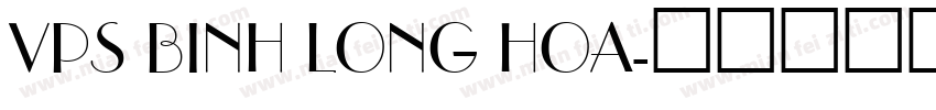 VPS Binh Long Hoa字体转换